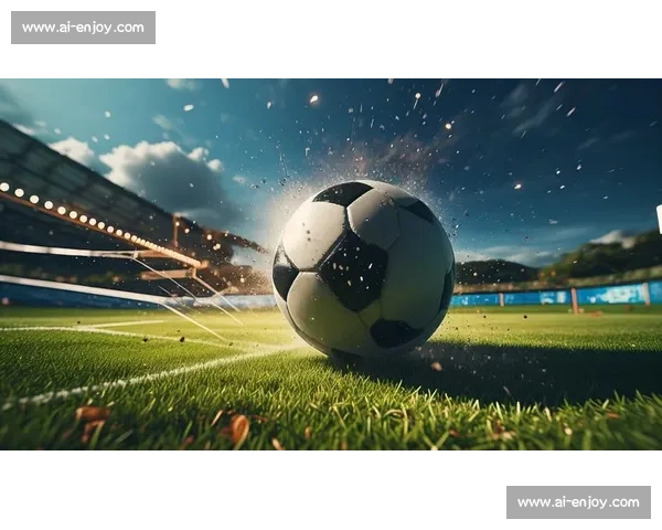 绿茵场上的激情与精神传承足球文化全景探秘